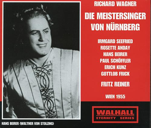 WAGNER, R.: Meistersinger von Nürnberg (Die) [Opera] (Seefried, Anday, Beirer, Schöffler, Kunz, Fric专辑