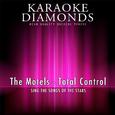 Total Control (Karaoke Version) [Originally Performed By The Motels]