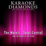 Total Control (Karaoke Version) [Originally Performed By The Motels]专辑