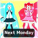 Next Monday (feat. 初音ミク & 重音テト)专辑