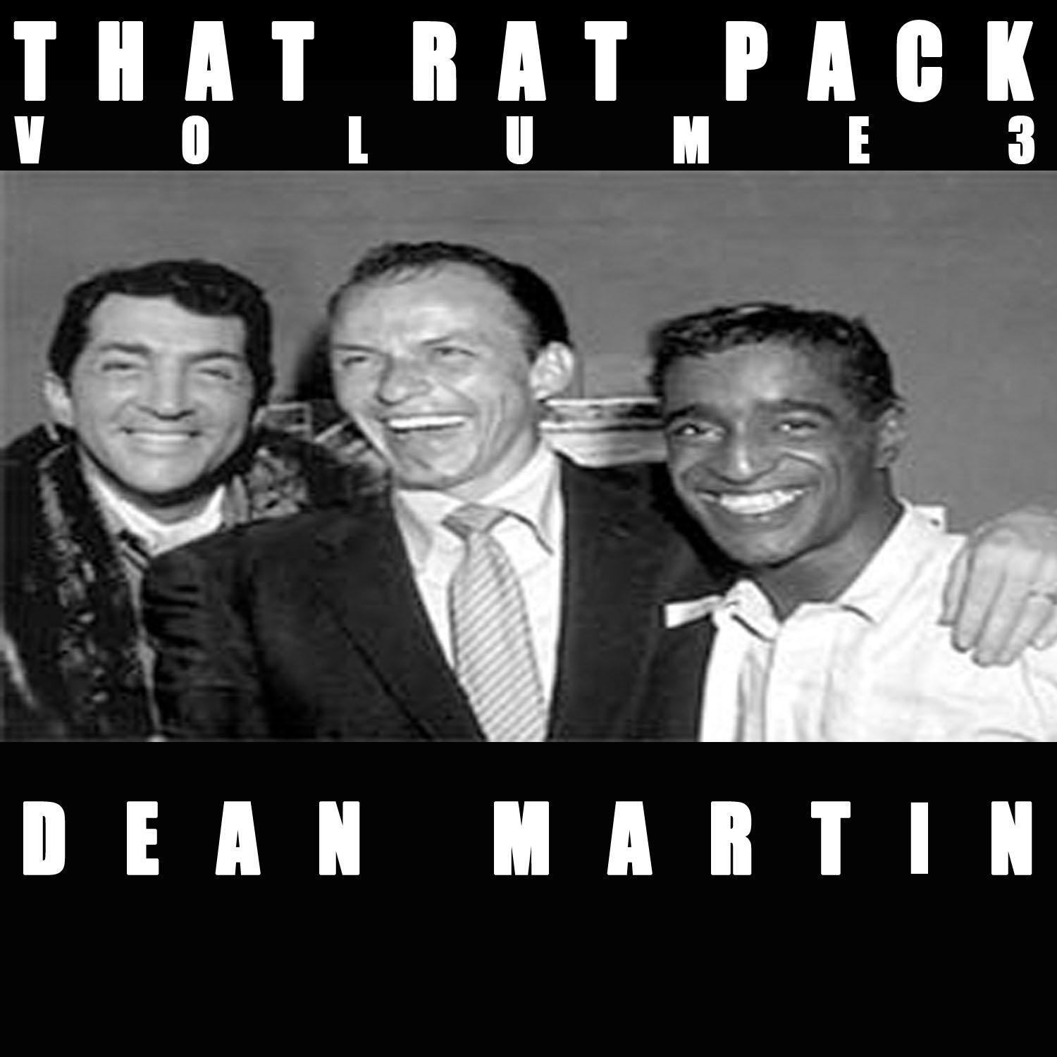 That Rat Pack, Vol. 3: Dean Martin专辑