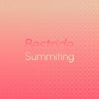 Bestride Summiting