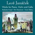 Janácek: Works for Piano, Violin & Cello