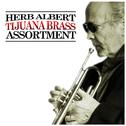 A Herb Alpert & Tijuana Brass Assortment专辑