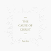 Kari Jobe - The Cause Of Christ