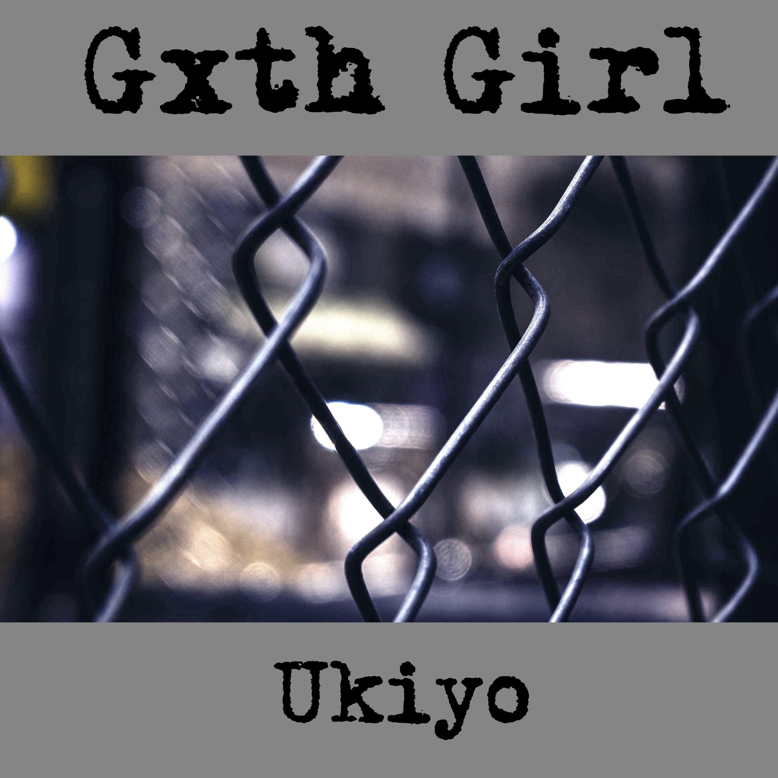 Gxth Girl