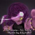 Deltarune-Vs. Susie（ElectrØn Remix）