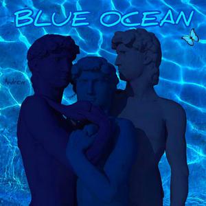 BLUE OCEAN 伴奏 beat （扒带制作）