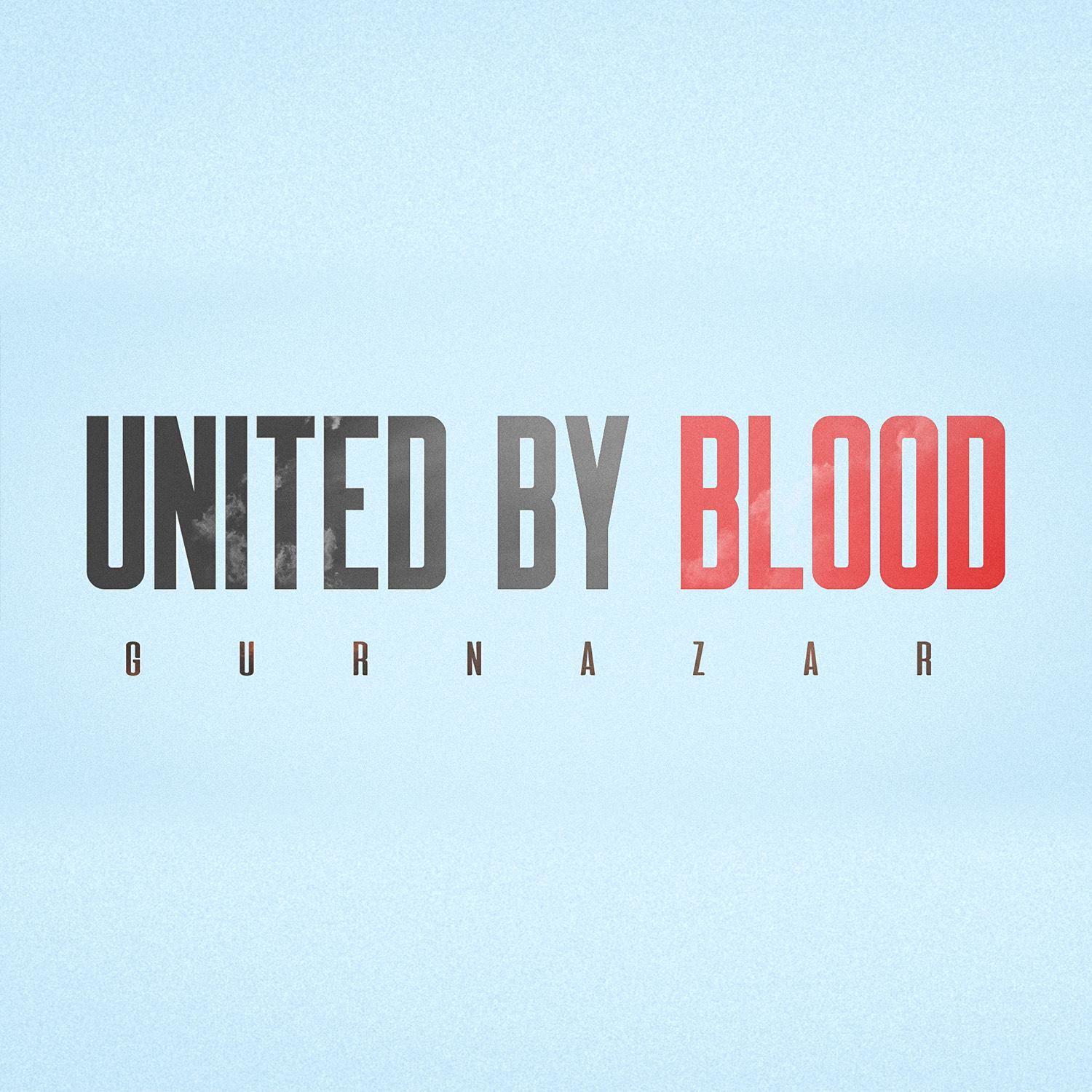 Gurnazar - United by Blood