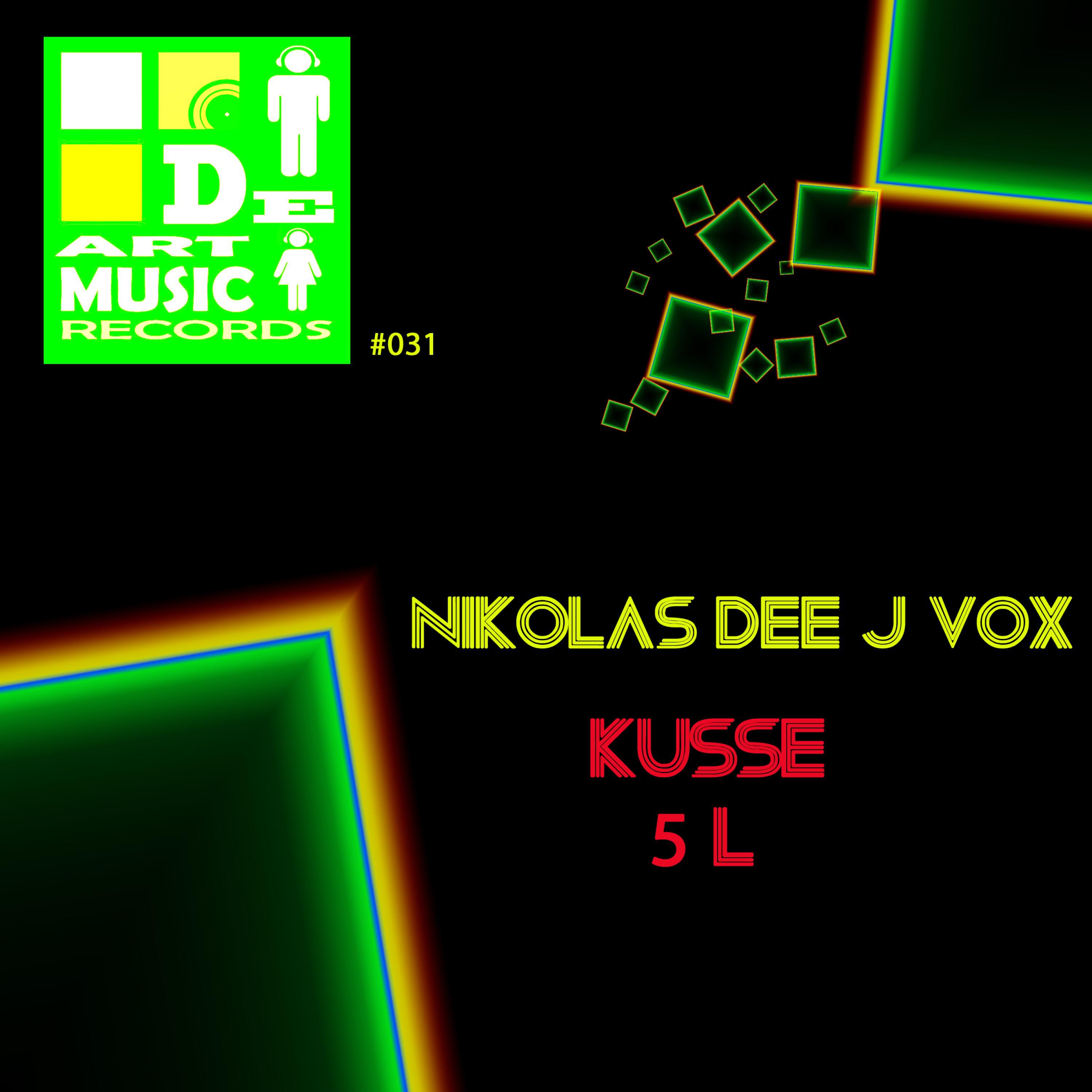 Nikolas Dee J Vox - Kusse