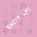 Sweet Life专辑