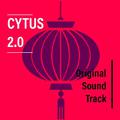 CYTUS 2.0 Original Sound Track