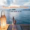 Paul Walker Project - I Got Work to Do (feat. Marcus Mitchell)