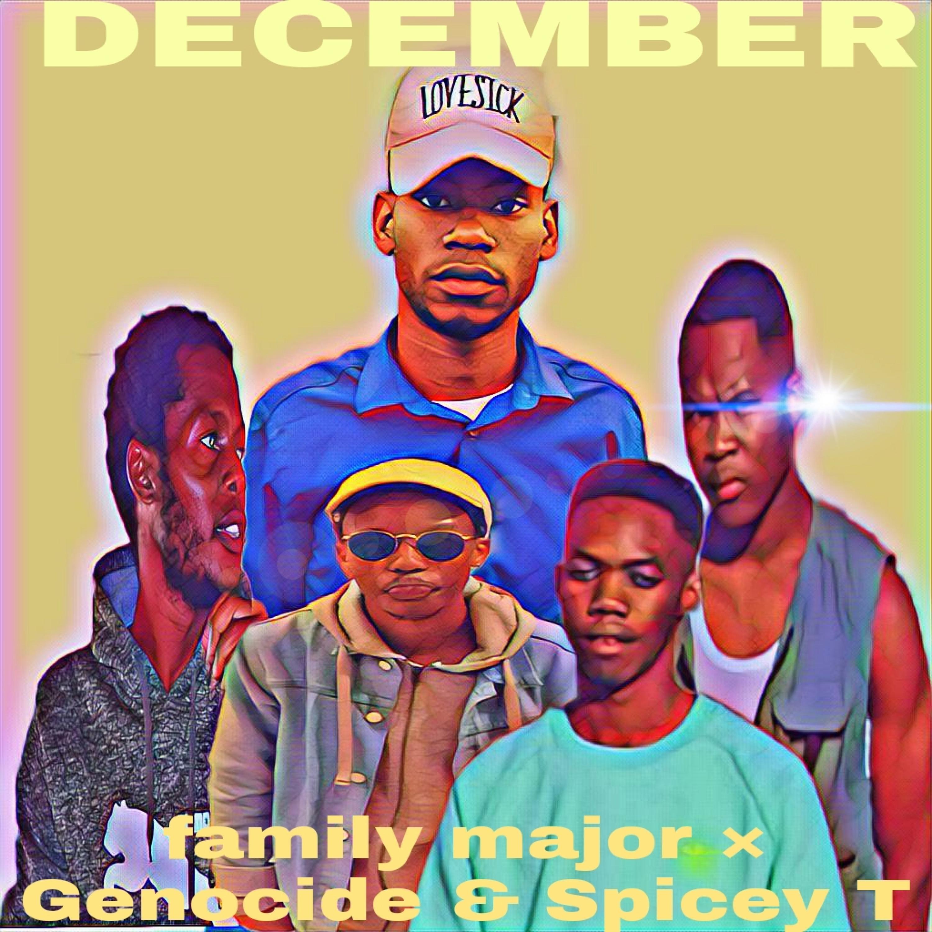 December (feat. Genocide, Spicey T, HeavyRain & Home-B)