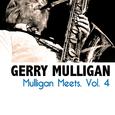 Mulligan Meets, Vol. 4