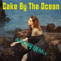 Cake By The Ocean专辑