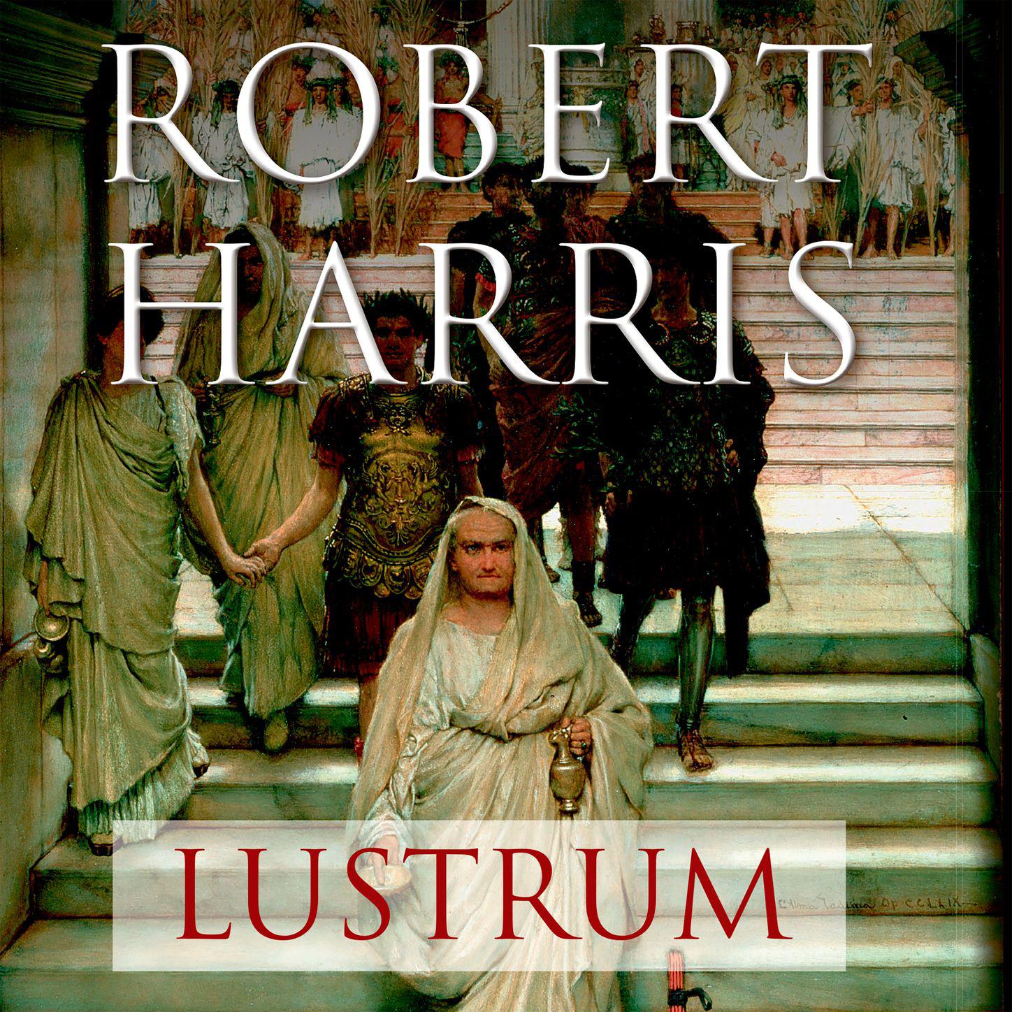 Robert Harris - Lustrum - Romersk trilogi, bind 2, del167