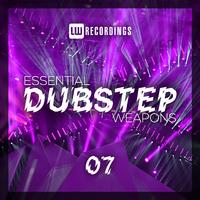 Essential Dubstep Weapons, Vol. 07
