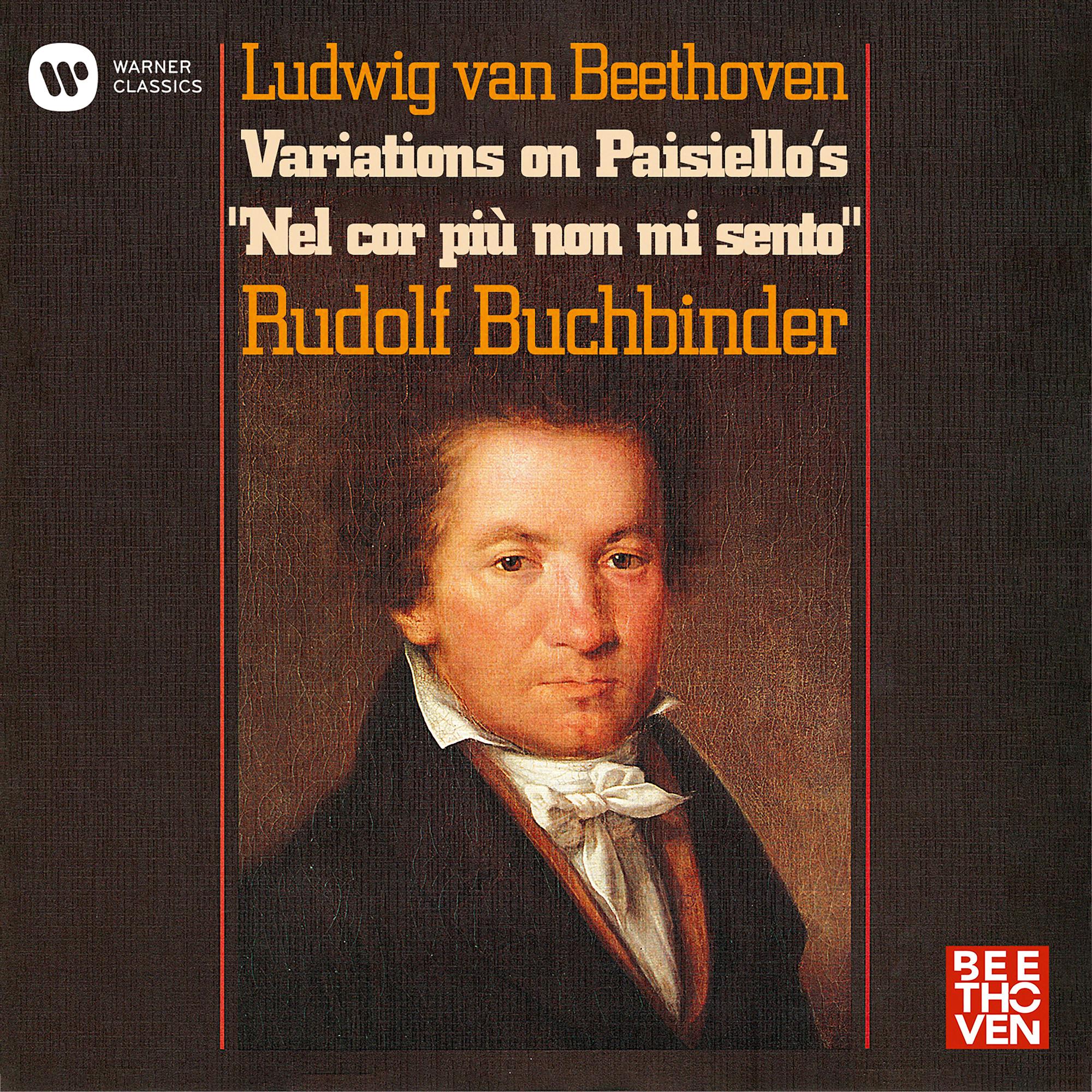 Beethoven: 6 Variations on Paisiello's "Nel cor più non mi sento", WoO 70