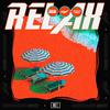 Relax(M3SSIAH Remix)专辑