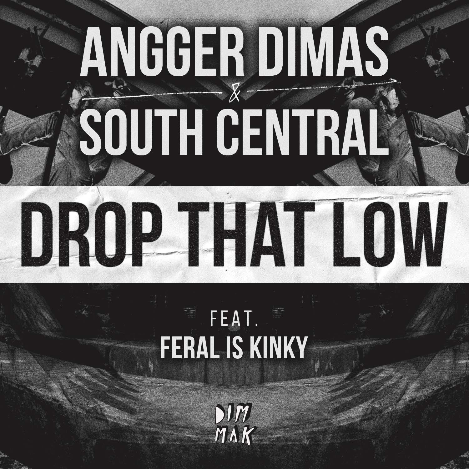 Drop That Low (feat. Feral is Kinky) (Extended Mix)