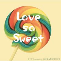 SWEET LOVE点点馨