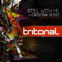 Still With Me (Extended Remixes)专辑