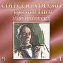 Agustin Lara Y Sus Interpretes Vol.1专辑