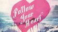 Follow Your Heart专辑