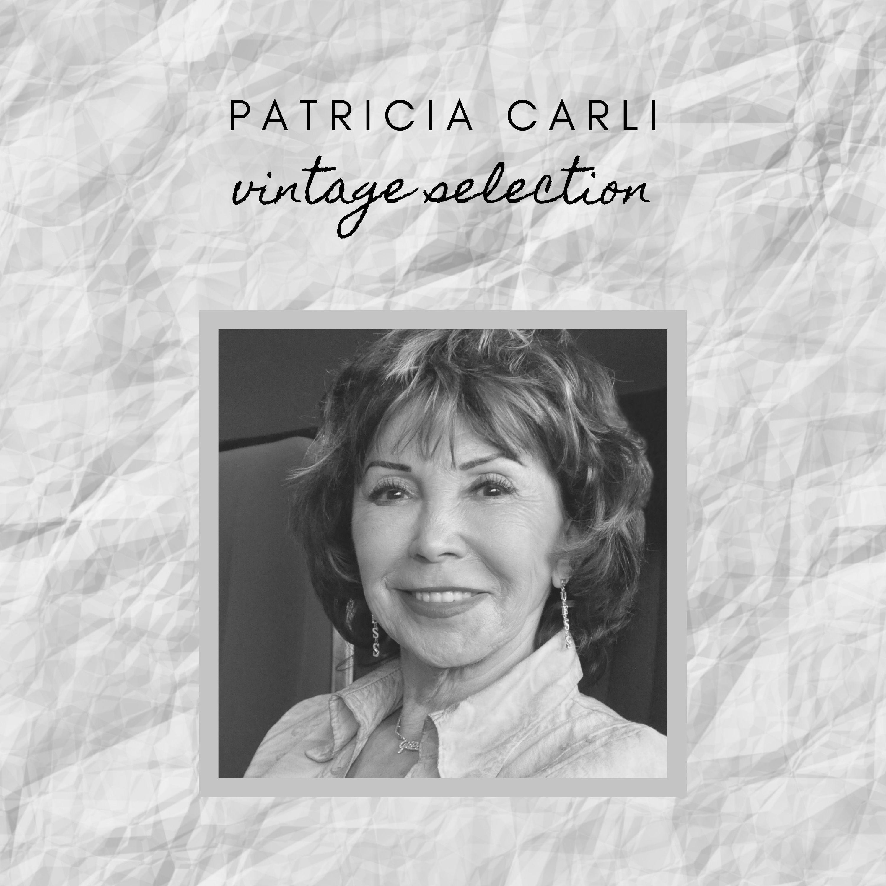Patricia Carli - Vintage Selection
