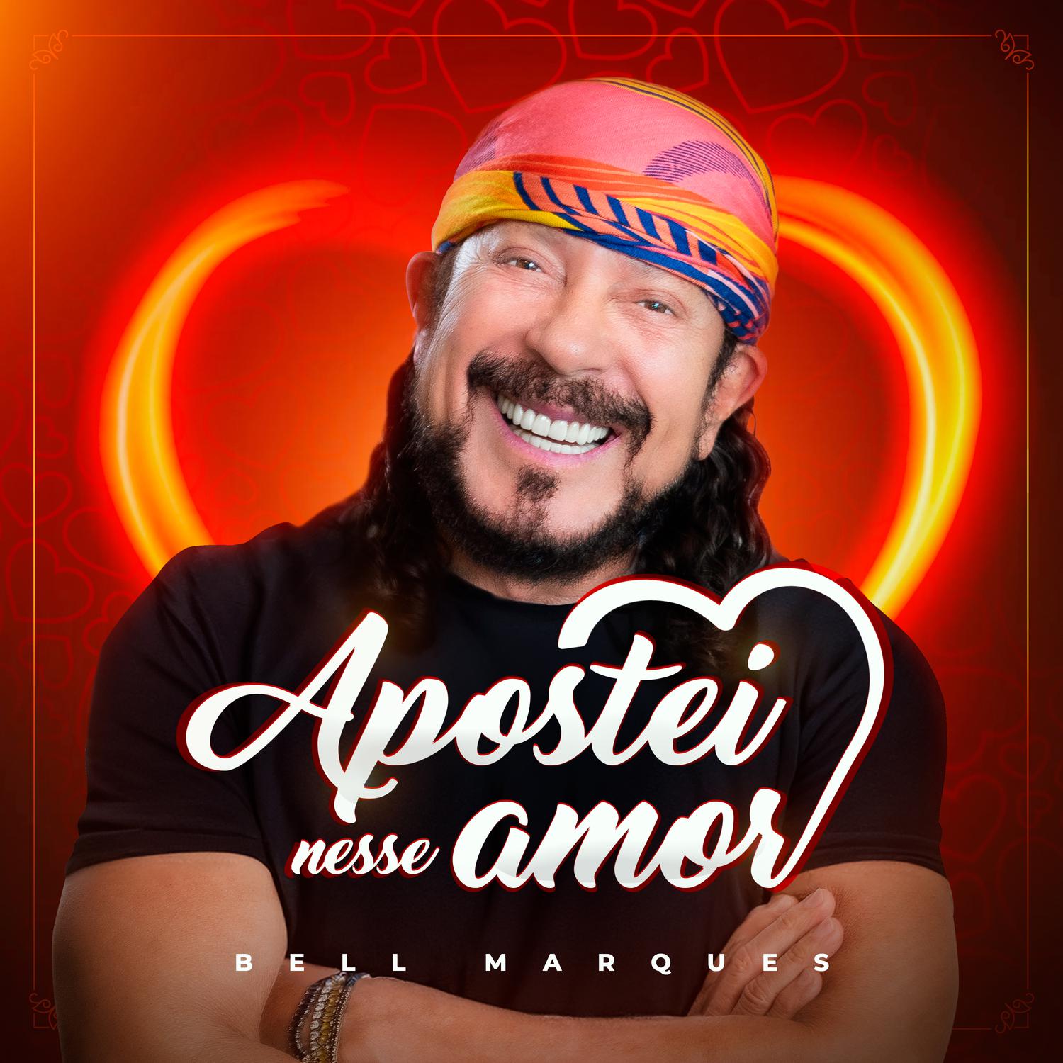 Bell Marques - Apostei nesse amor