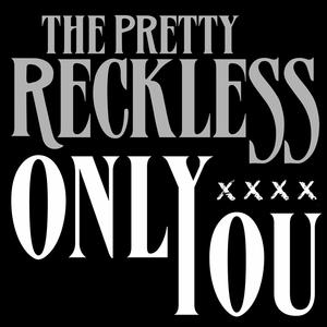 The Pretty Reckless - YOU （降4半音）