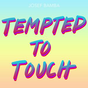 Tempted to Touch - Rupee (OT karaoke) 带和声伴奏 （降2半音）