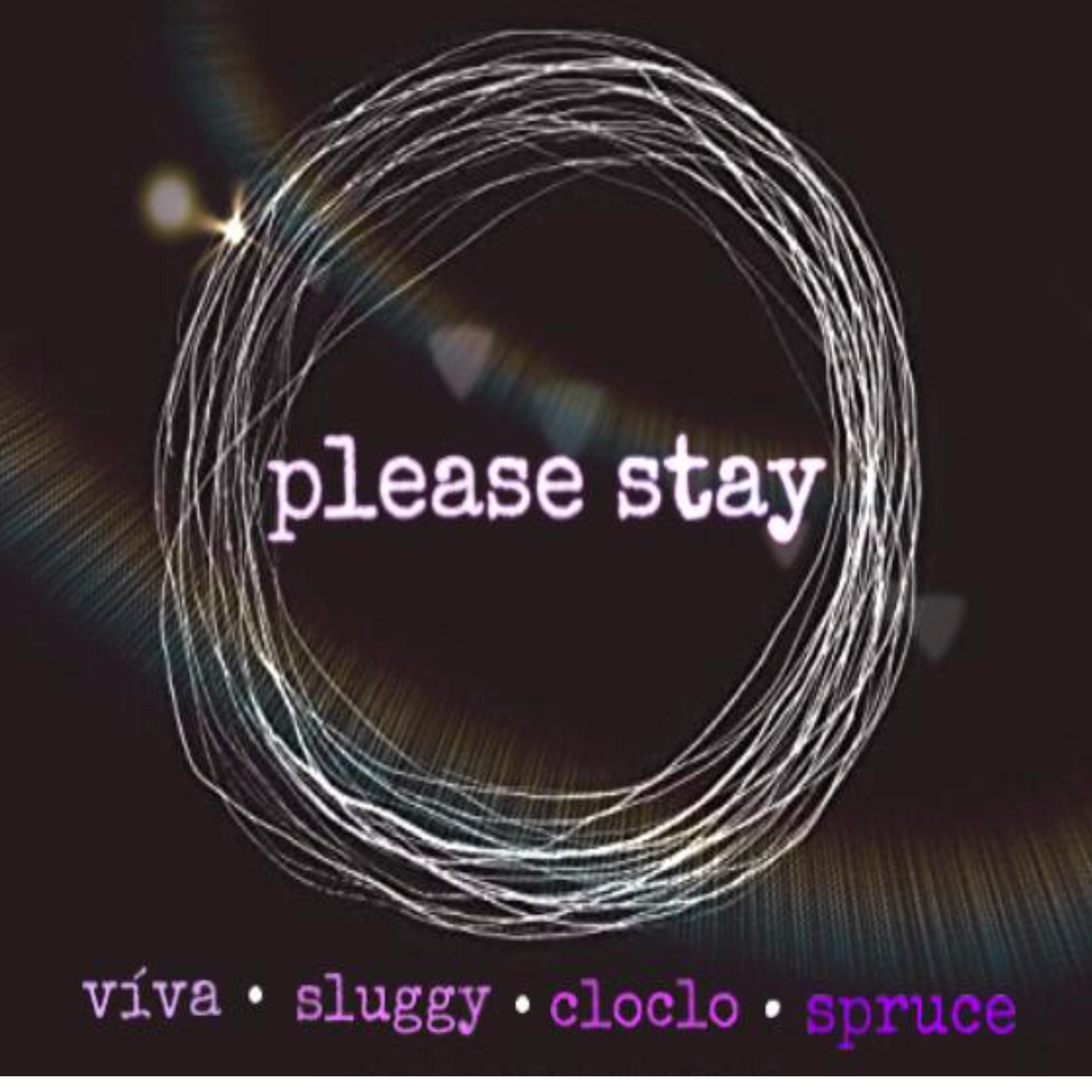 Please Stay