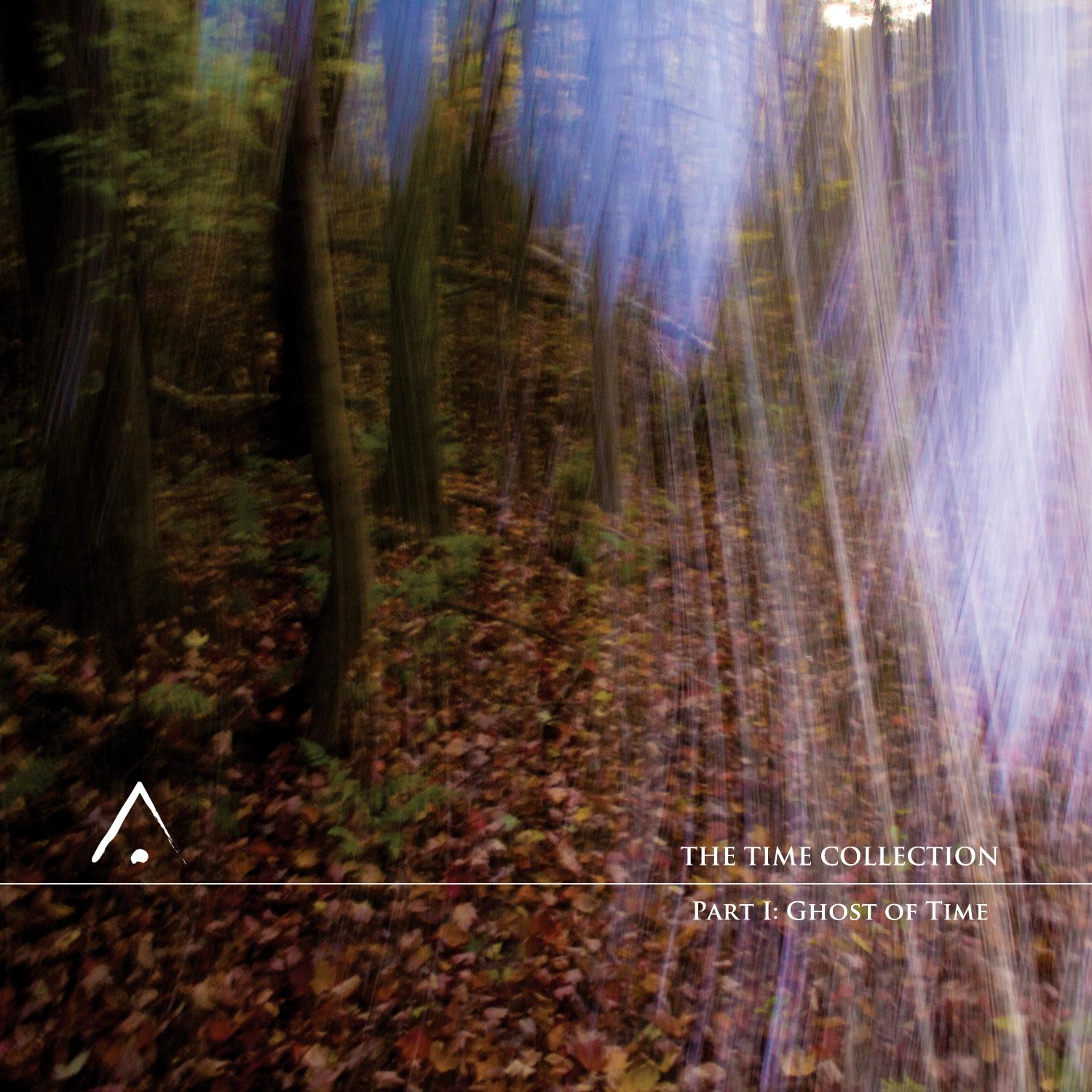 The Time Collection, Pt. I: Ghost of Time