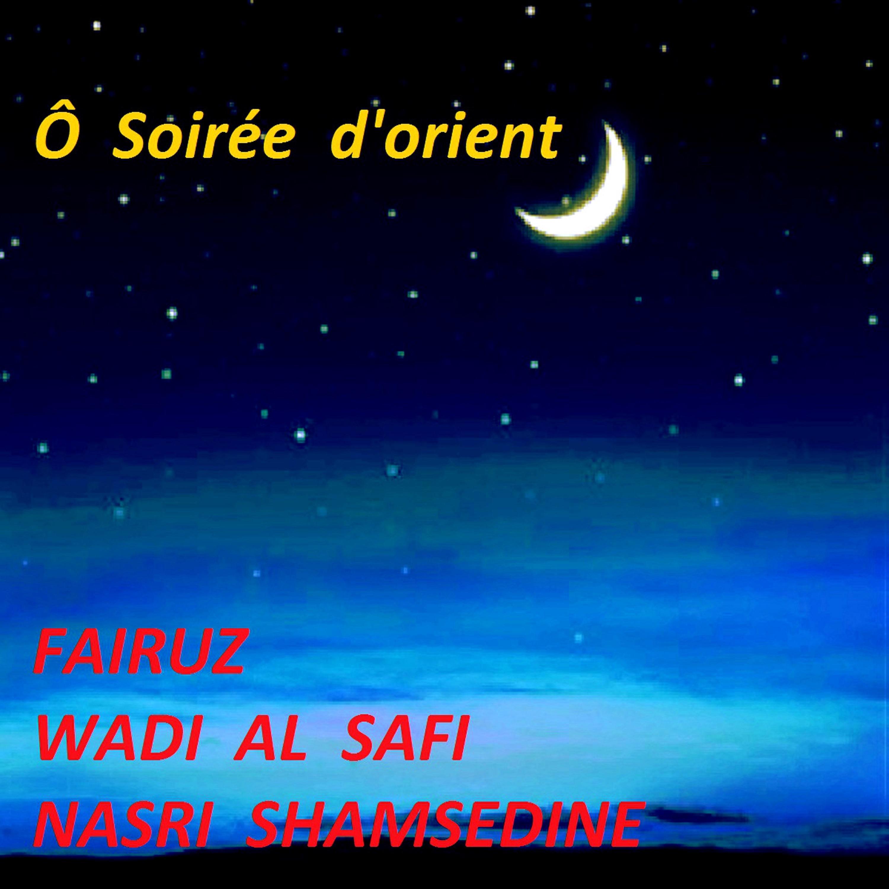 Ô Soirée d'orient