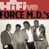 Force M.D.'s - Let Me Love You