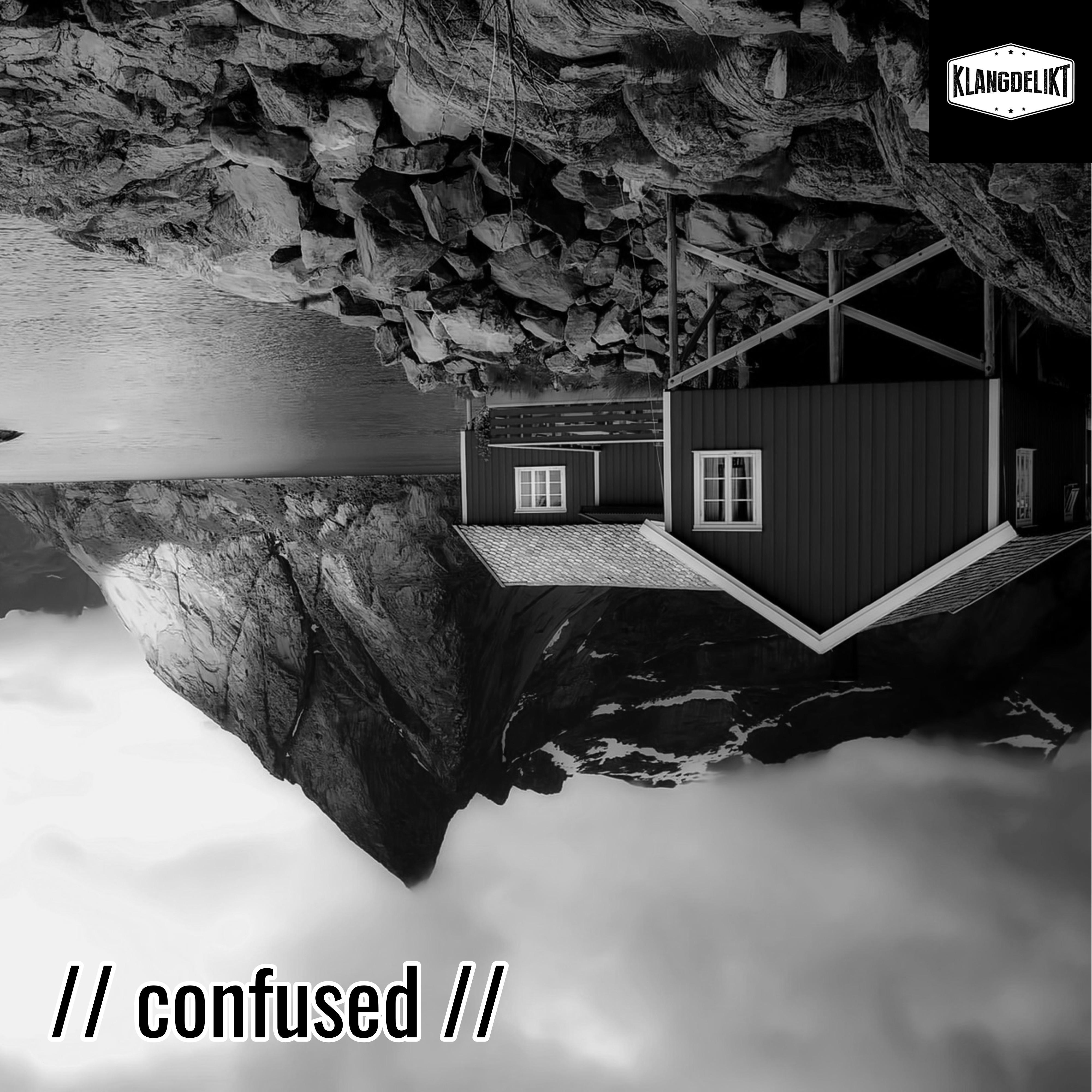 Confused