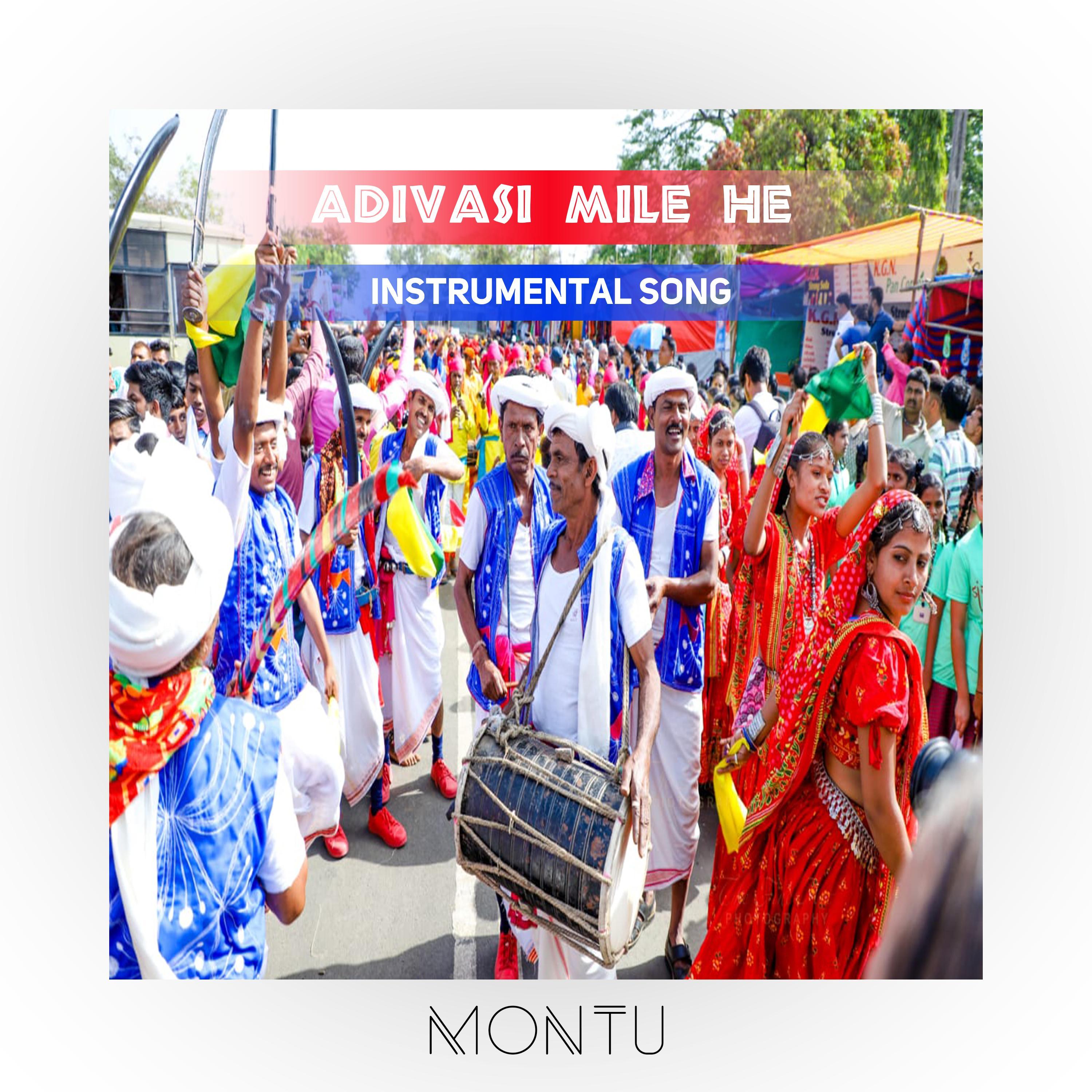 Adivasi Mile He