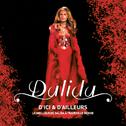 D'ici et d'ailleurs - Le meilleur de Dalida à travers le monde专辑