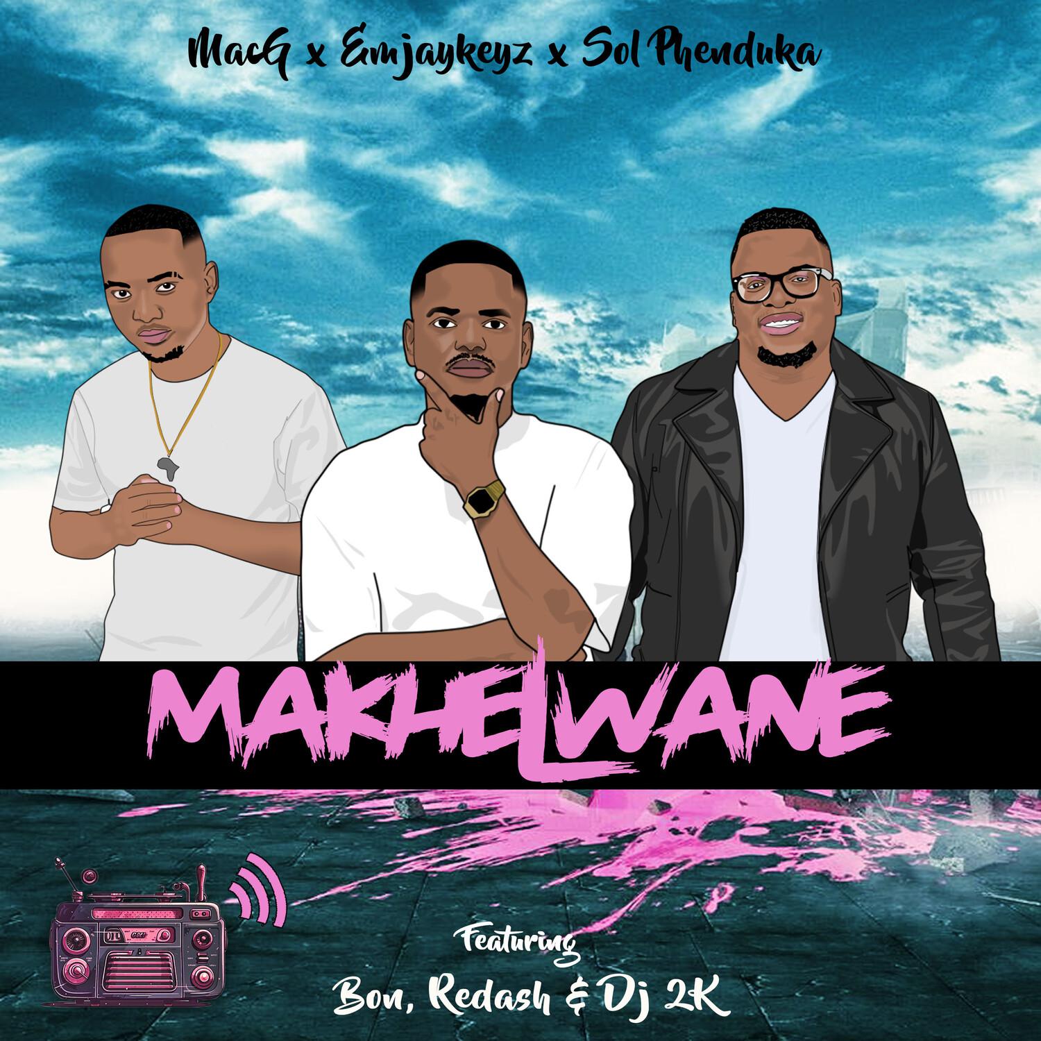 EmjayKeyz - Makhelwane