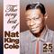 25 Hits.The Very Best of Nat King Cole专辑
