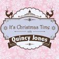 It's Christmas Time with Quincy Jones