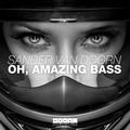 Oh, Amazing Bass