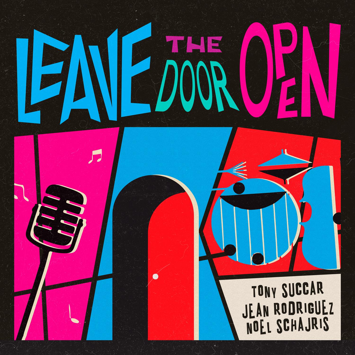 Tony Succar - Leave the Door Open