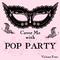 Cover Me With Pop Party, Vol. 4专辑