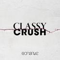 Classy Crush专辑