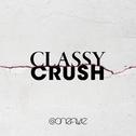 Classy Crush专辑