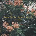 Back To Da School Vol.8 (Mar.BeaTape)