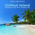 Chillout Island: Fantastic Music for a Dreamy Day专辑